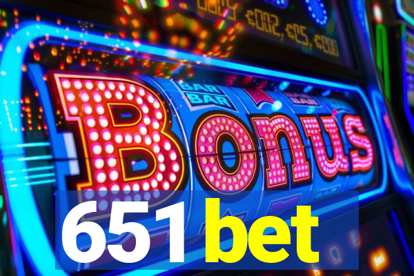 651 bet